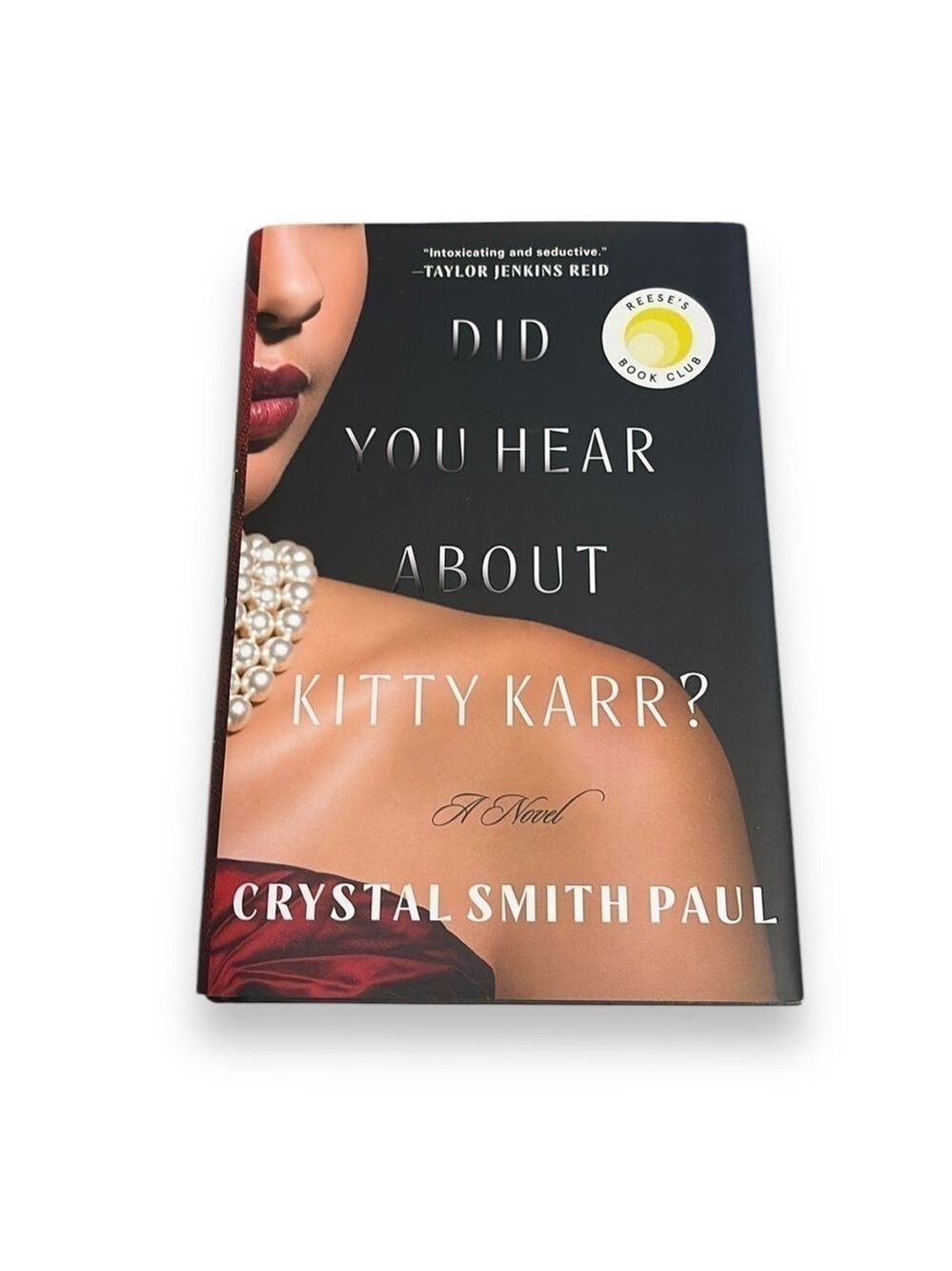 Did You Hear About Kitty Karr? Novel By Crystal Smith Paul Hardback